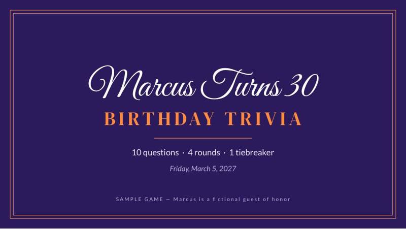 Marcus Turns 30 sample trivia game cover
